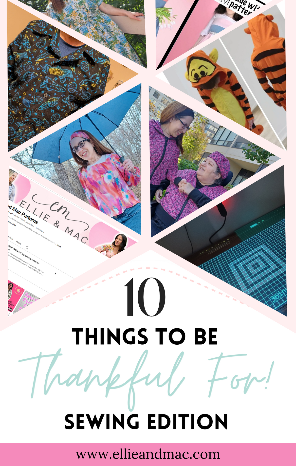 10 Reasons to be Thankful: Sewing Edition
