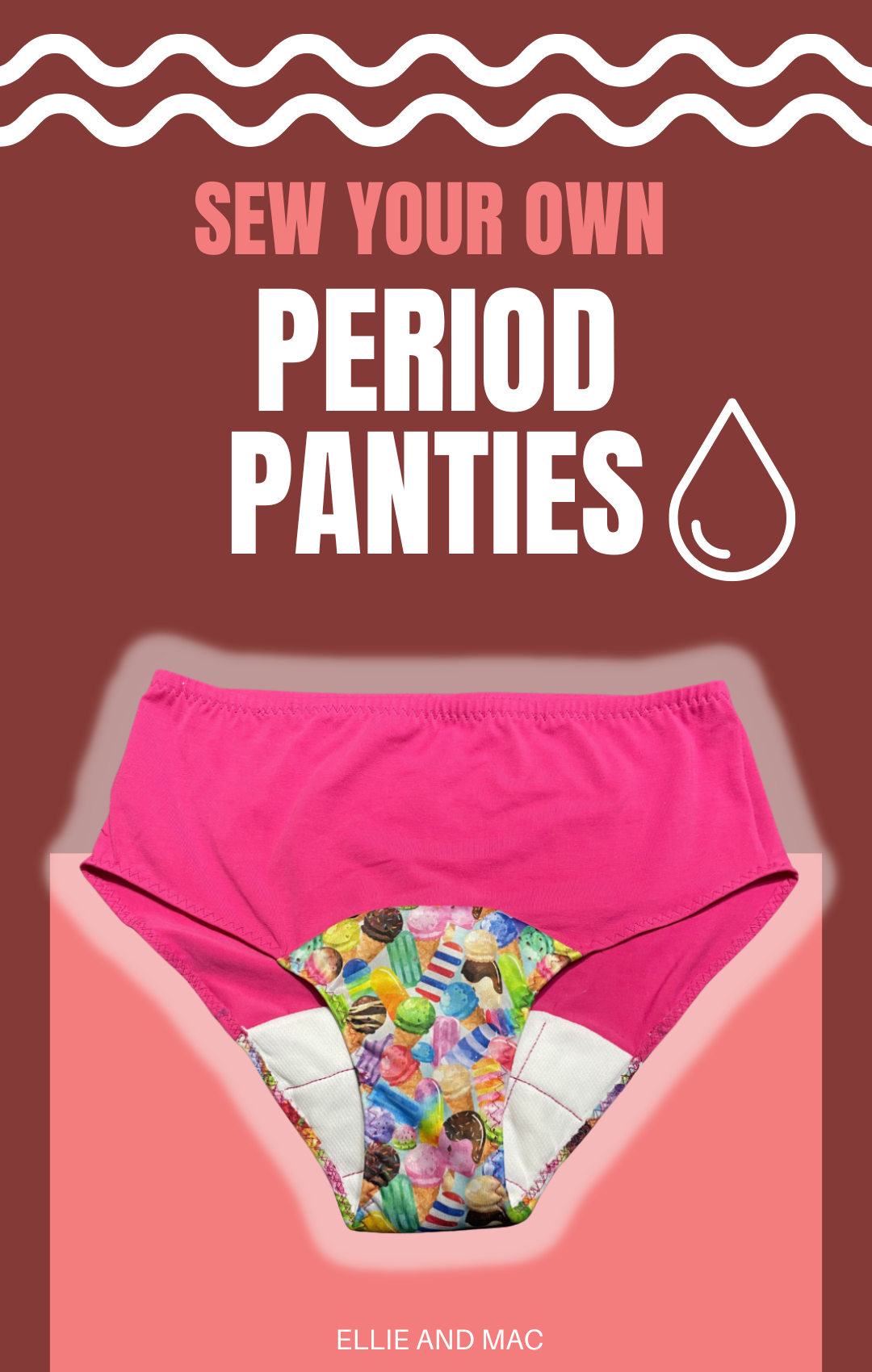 Make Your Own Period Panties