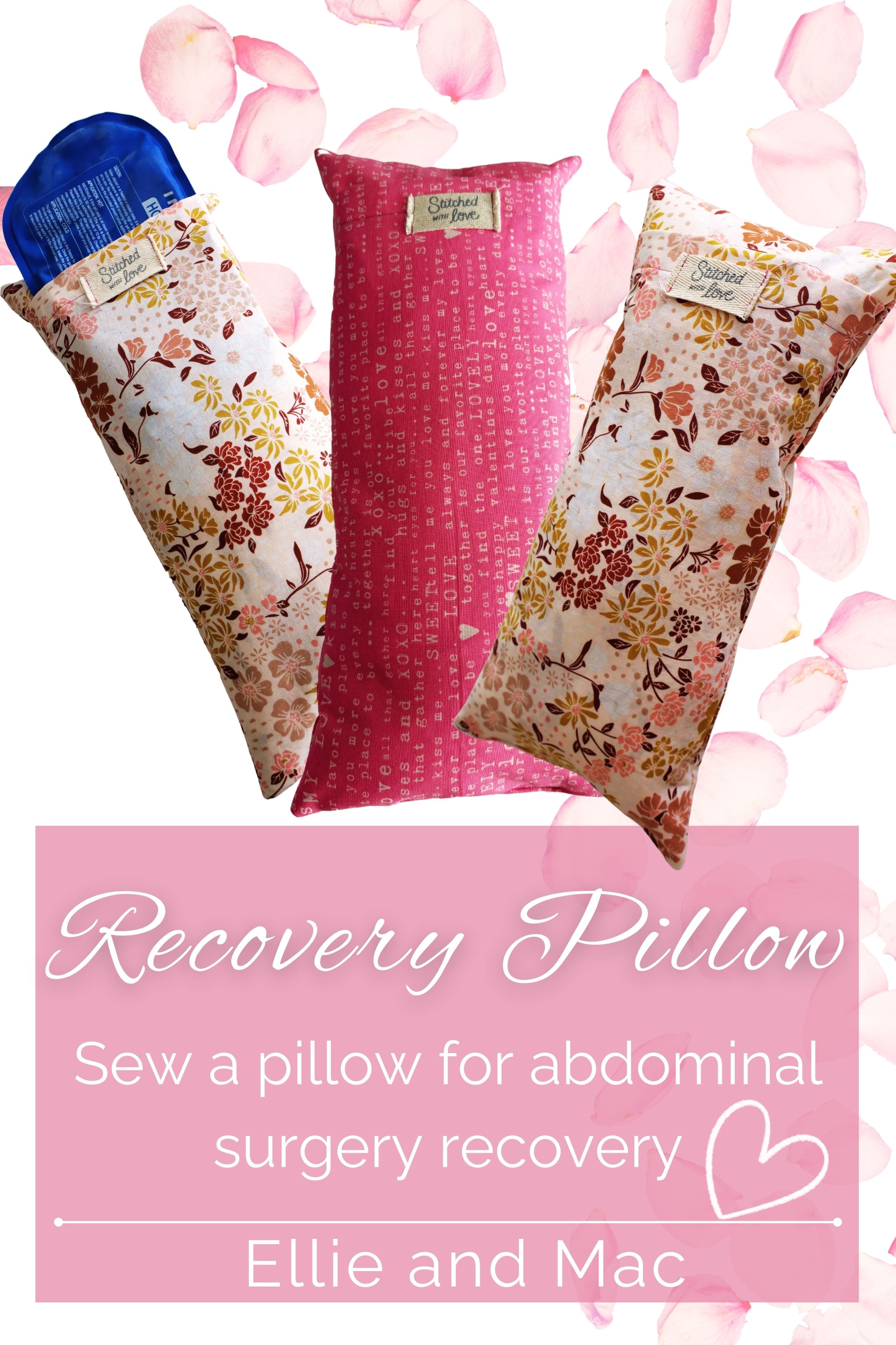 How to Sew a Recovery Pillow - Free Pattern and Instruction Downloads Included!