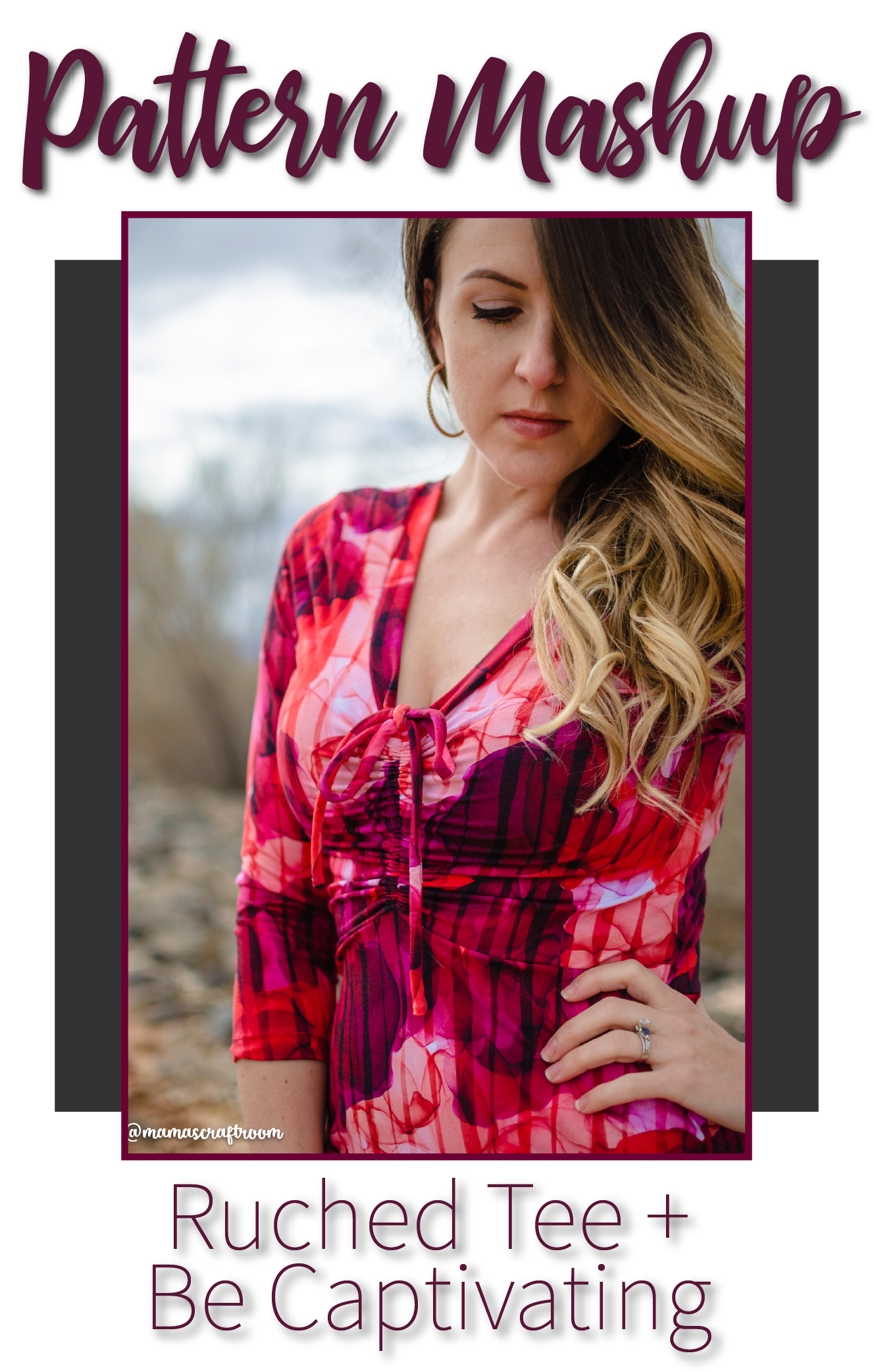 Pattern Mashup: Ruched Tee + Be Captivating