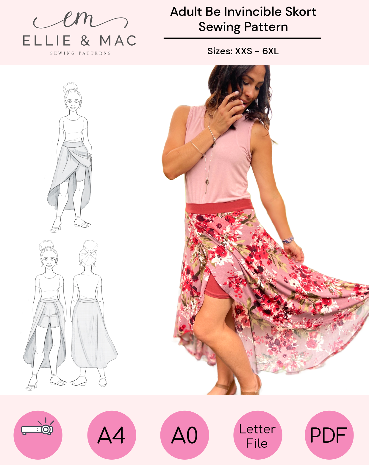 Ellie & Mac Adult Be Invincible Skort Sewing Pattern PDF. Features a stylish wrap-style skirt overlay with comfortable shorts underneath. The image displays a woman modeling the skort in a pink and red floral fabric, alongside technical line drawings showing the design details from the front and back. This digital pattern is available in a wide range of sizes, XXS to 6XL, and printable on A4, A0, and US Letter paper. Projector file and video tutorial included.
