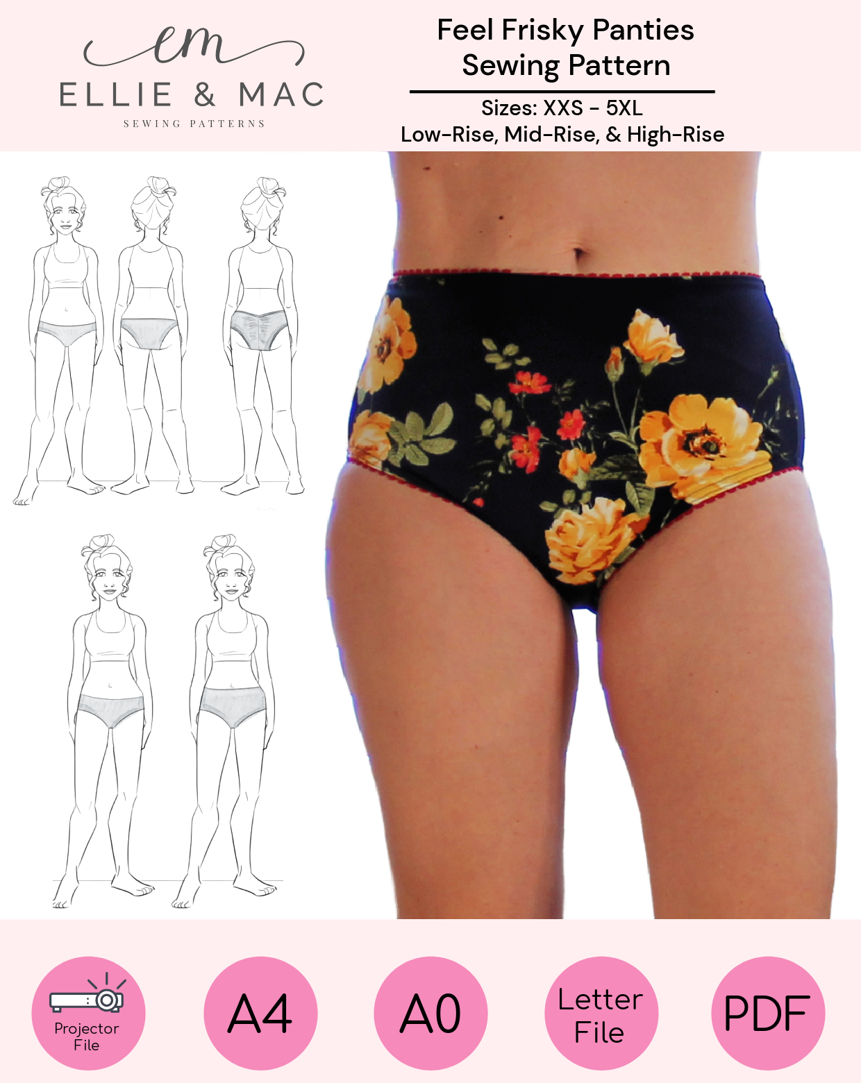 Floral-patterned panties with sewing pattern illustrations and brand logo on a pink background. PDF Ellie and Mac Sewing Patterns Feel Frisky Panties sewing pattern with low rise, mid rise, and high rise options. Great for using up fabric scraps, upcycling old clothing, and making underwear that fit you perfectly. Projector file, A0 copy shop file, A4 and letter print files, sew along video tutorial are all included. Sizes xxs - 5xl included.