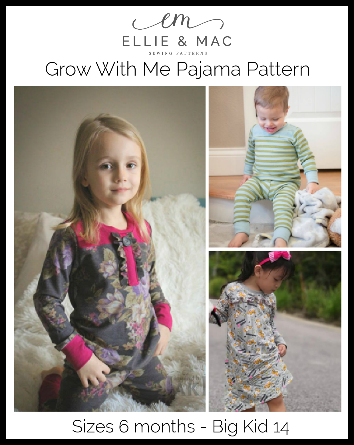 Kids Grow With Me Pajama Pattern