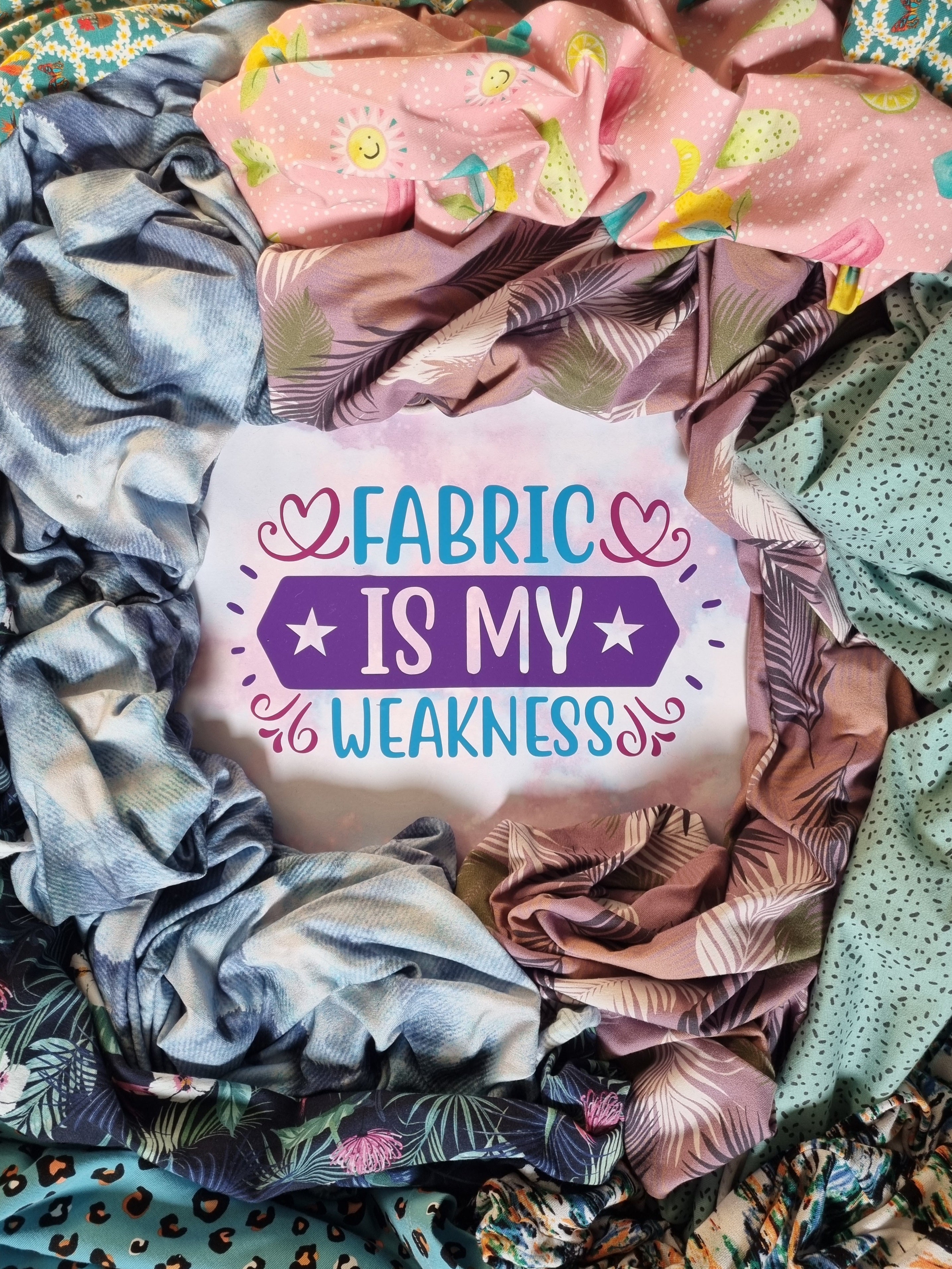 Fabric Is My Weakness Cut File
