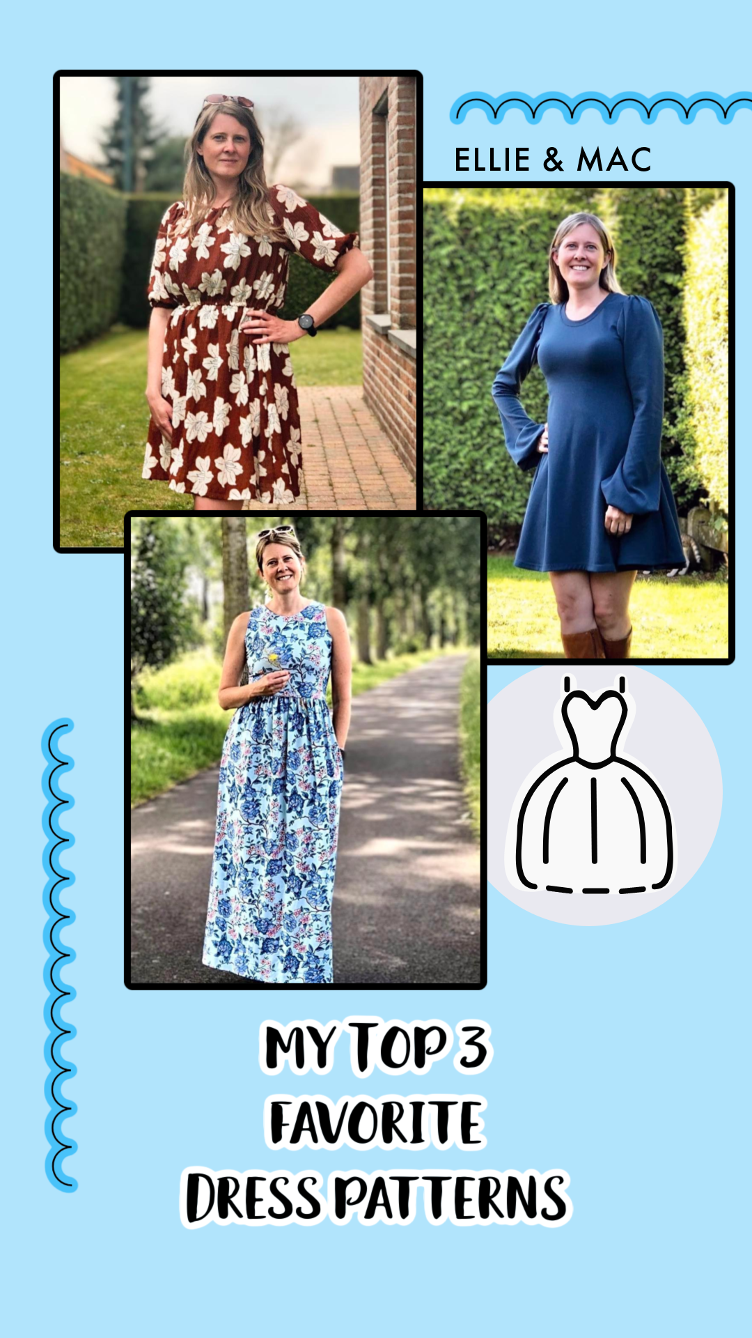 My Top 3: Favorite Dress Patterns