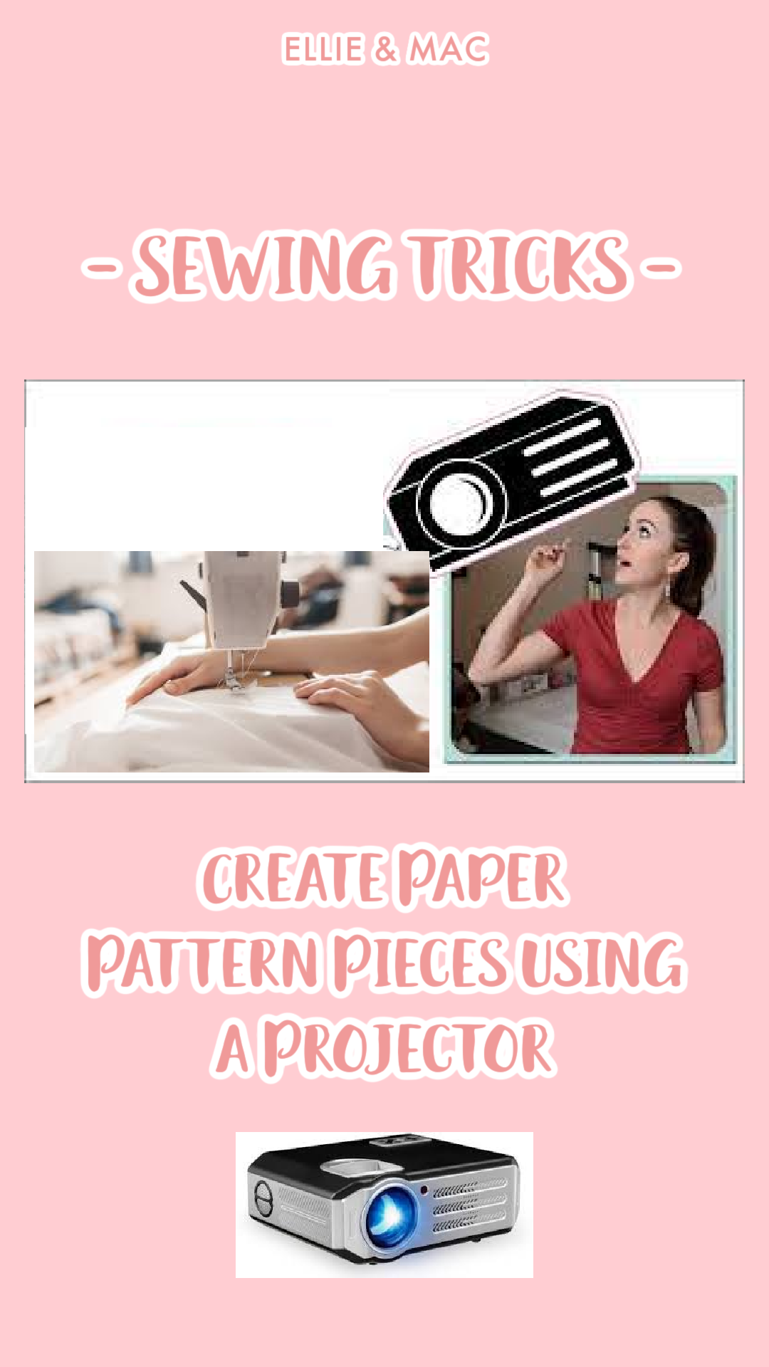 Create Paper Pattern Pieces Using a Projector