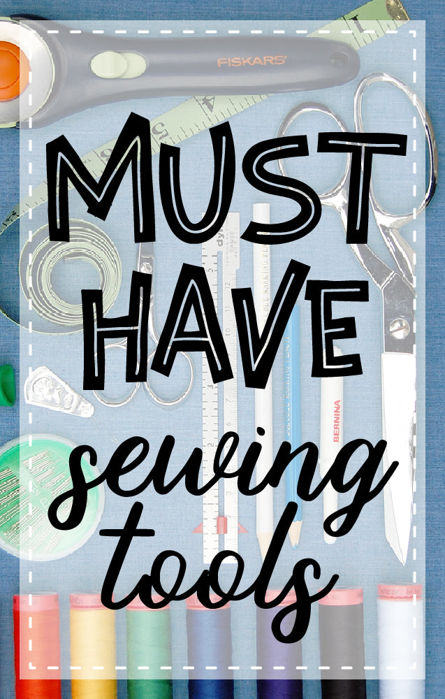 Top 5 Sewing Must Haves