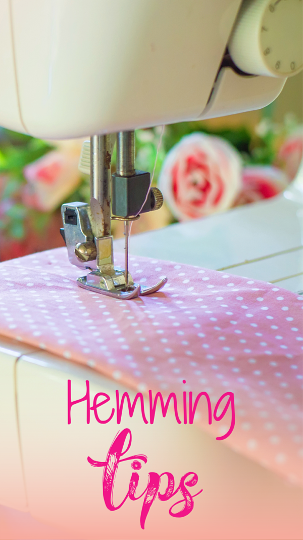 Hemming 101: Traditional Sewing Machine