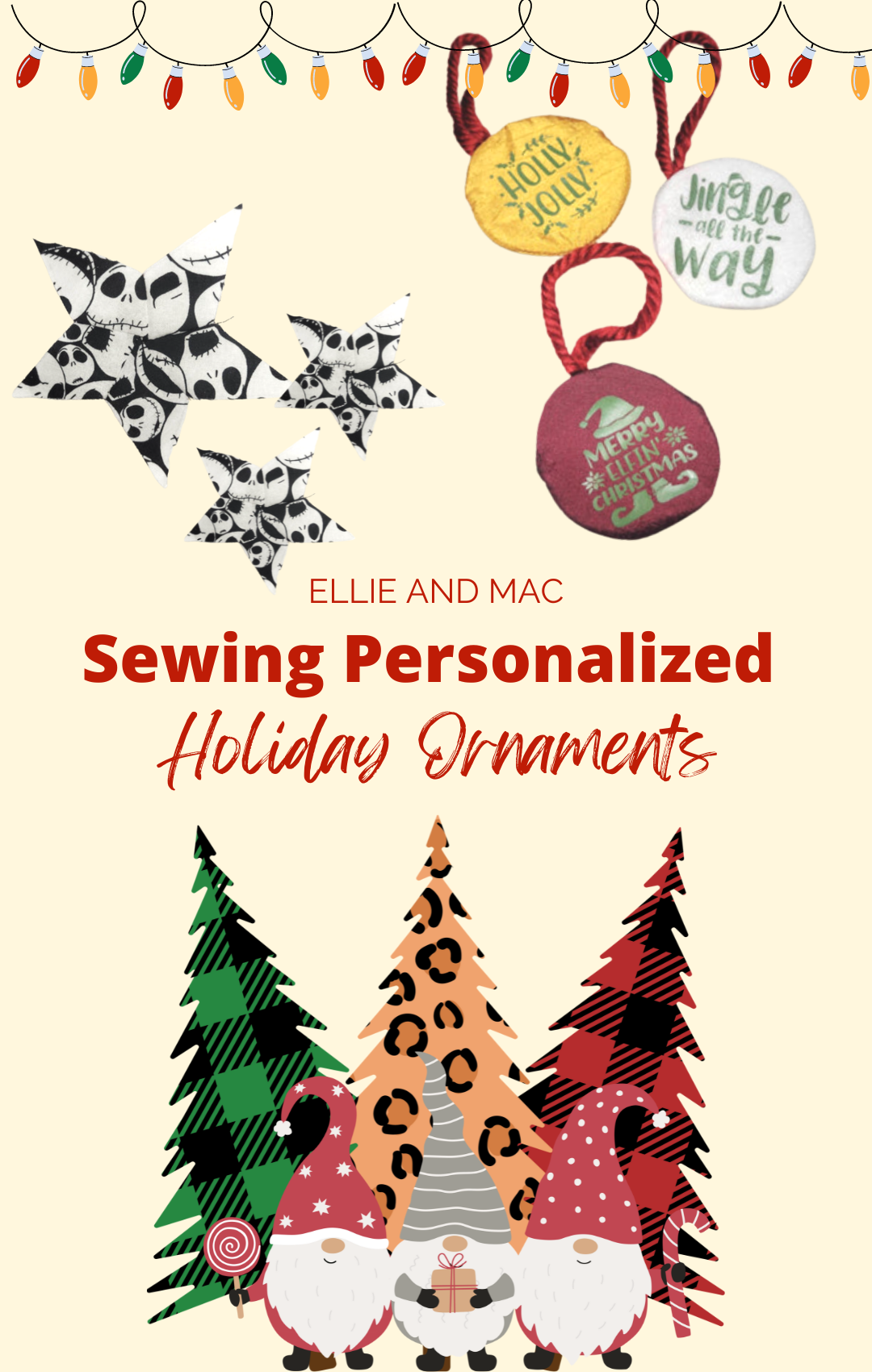 Sewing Personalized Holiday Ornaments