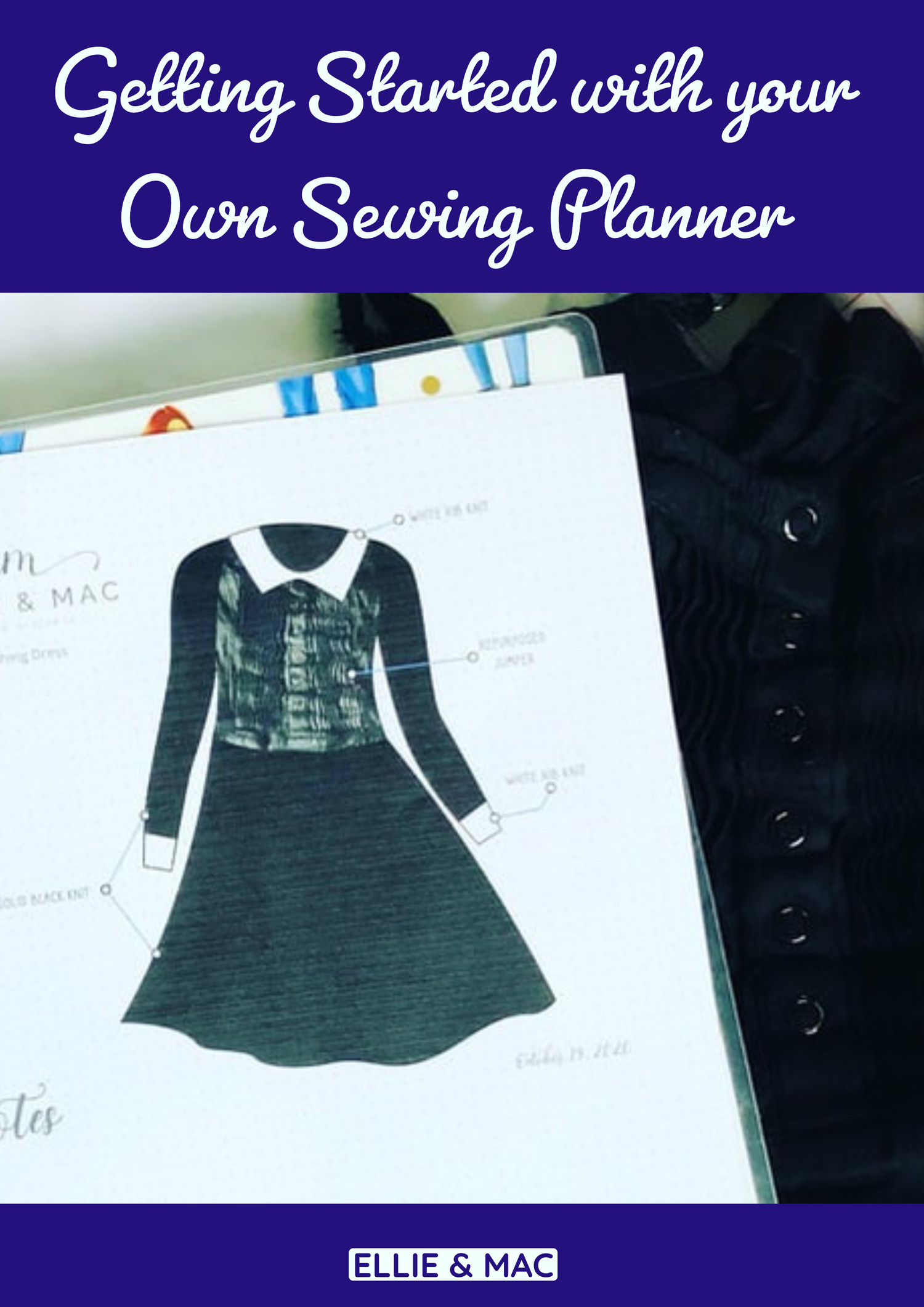 Getting Started with your Own Sewing Planner