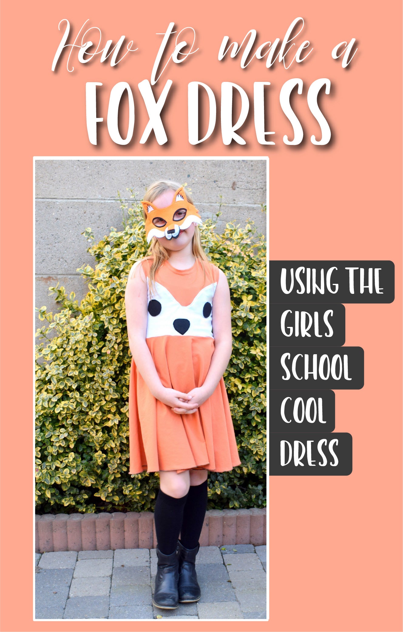 How to make a fox dress from the School Cool Dress