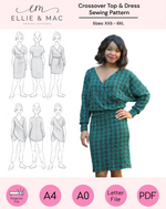 Ellie and Mac Sewing pattern cover for a crossover top and dress with a model wearing the garment. Includes projector sewing pattern file, A0 copy shop print file, A4 and letter print file, full color instructions, full sew along video tutorial, beginner friendly, sizes xxs - 6xl. 