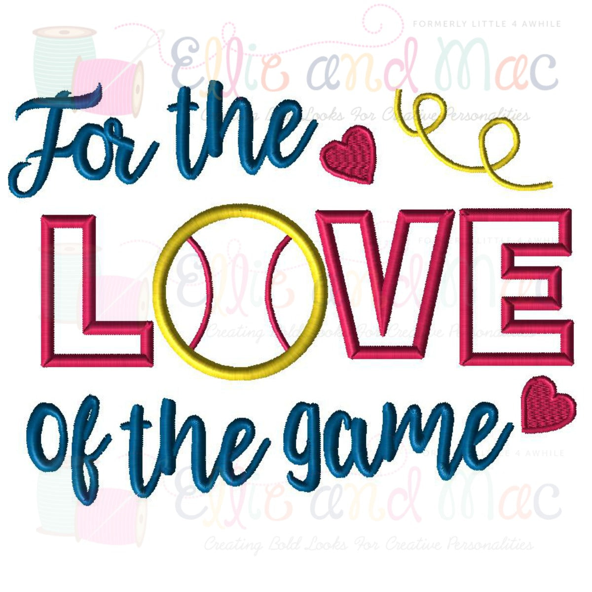 For The Love Of The Game Softball Applique Design - Ellie and Mac, Digital (PDF) Sewing Patterns | USA, Canada, UK, Australia