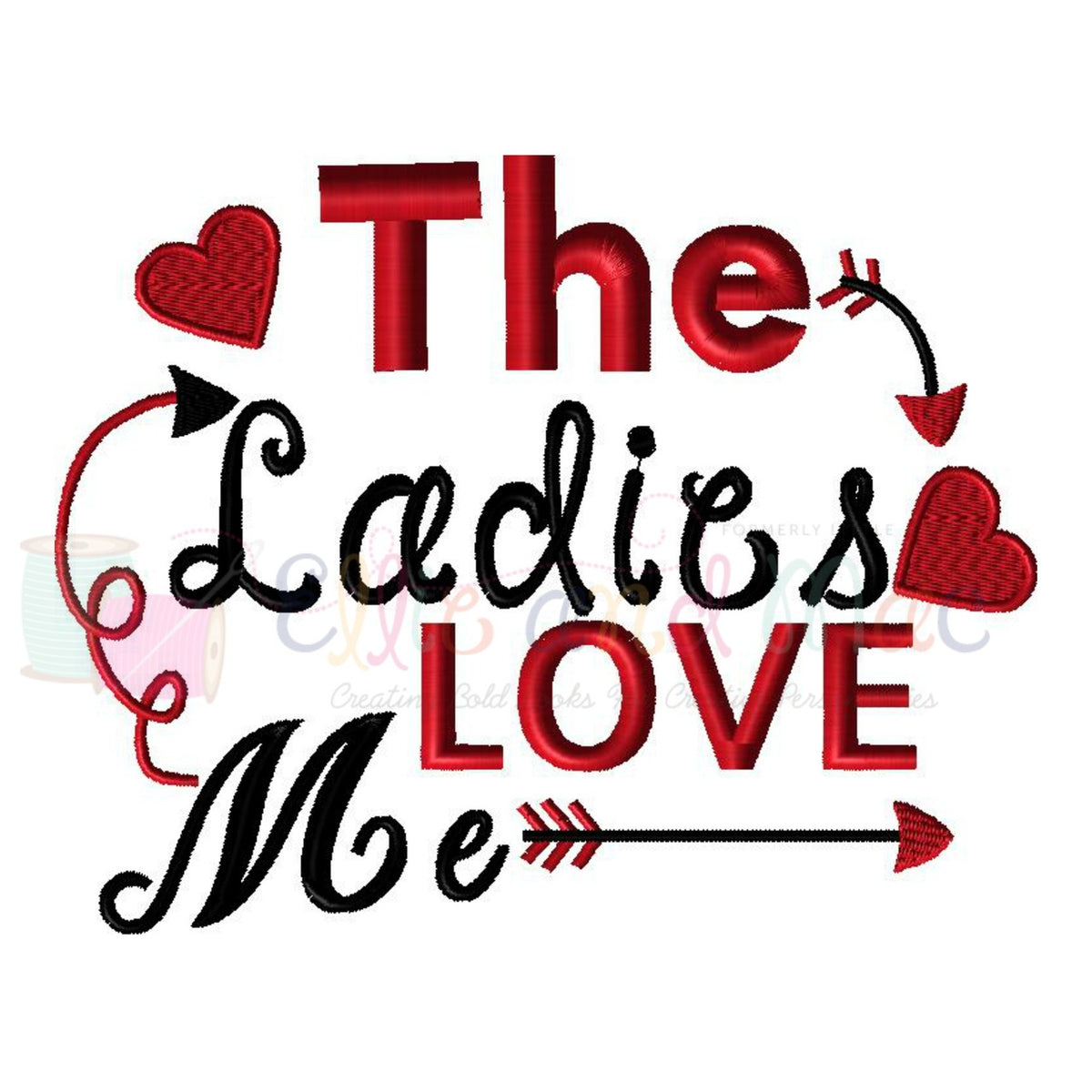 The Ladies Love Me Valentine Embroidery Design - Ellie and Mac, Digital (PDF) Sewing Patterns | USA, Canada, UK, Australia