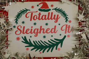 Totally Sleighed It Cut File