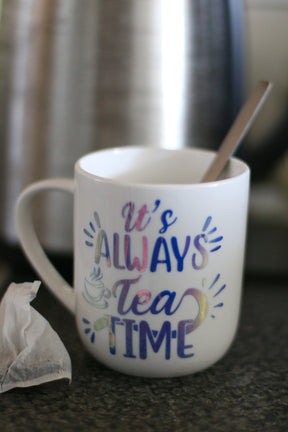 It is Always Tea Time Cut File