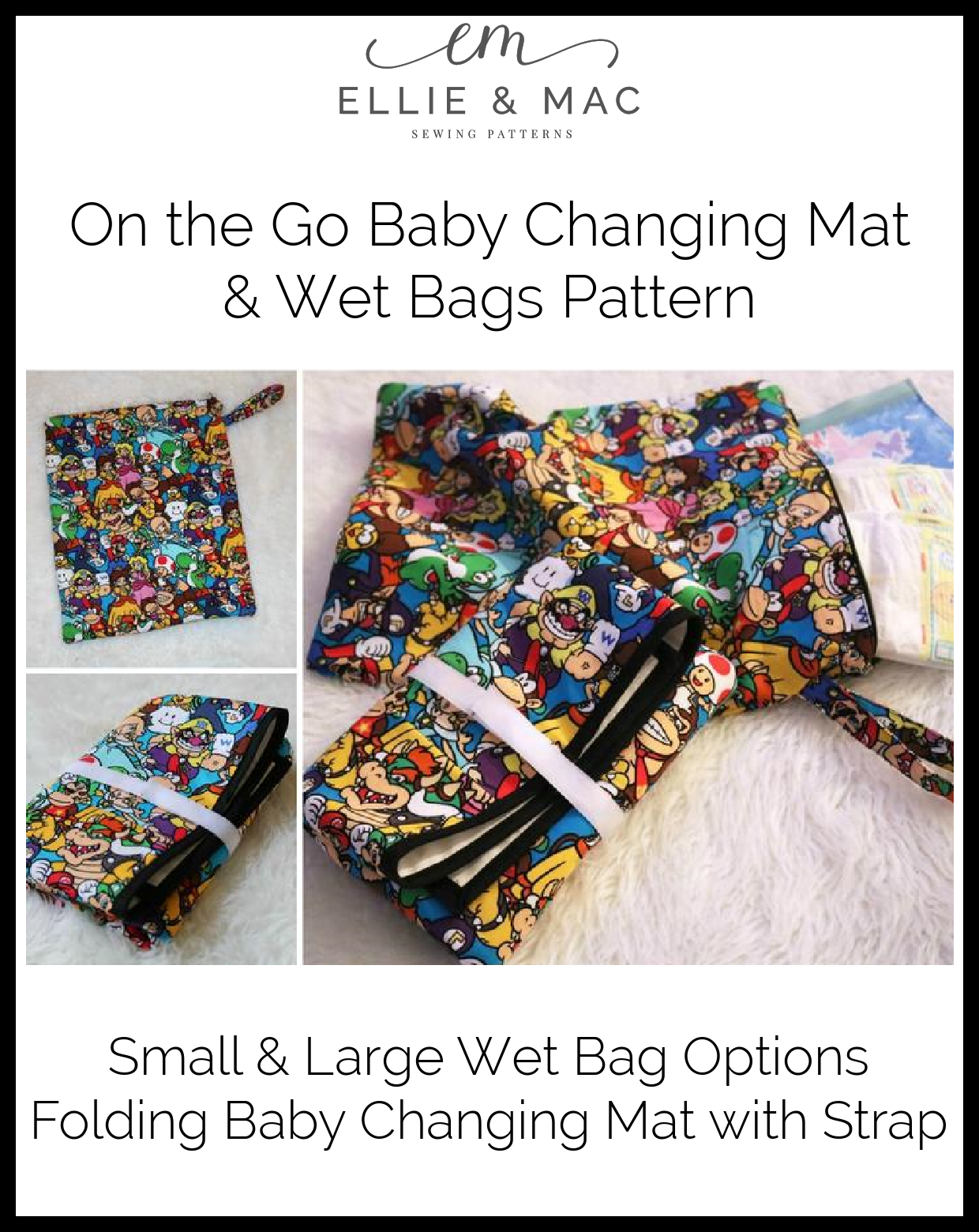 On The Go Baby Changing Mat & Wet Bags Pattern