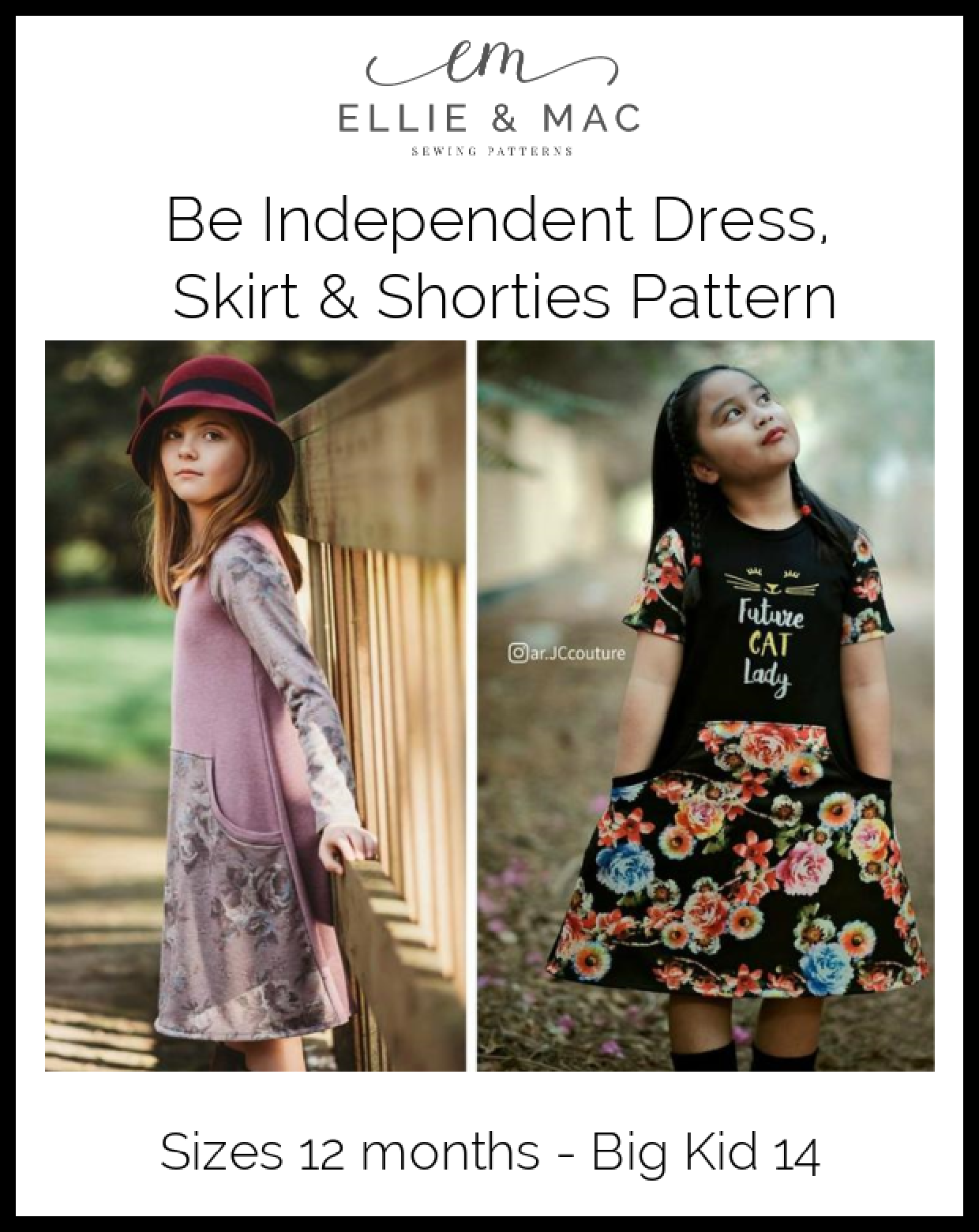 Be Independent Dress, Skirt & Shorties Pattern