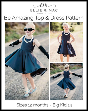 Kids Be Amazing Top & Dress Pattern