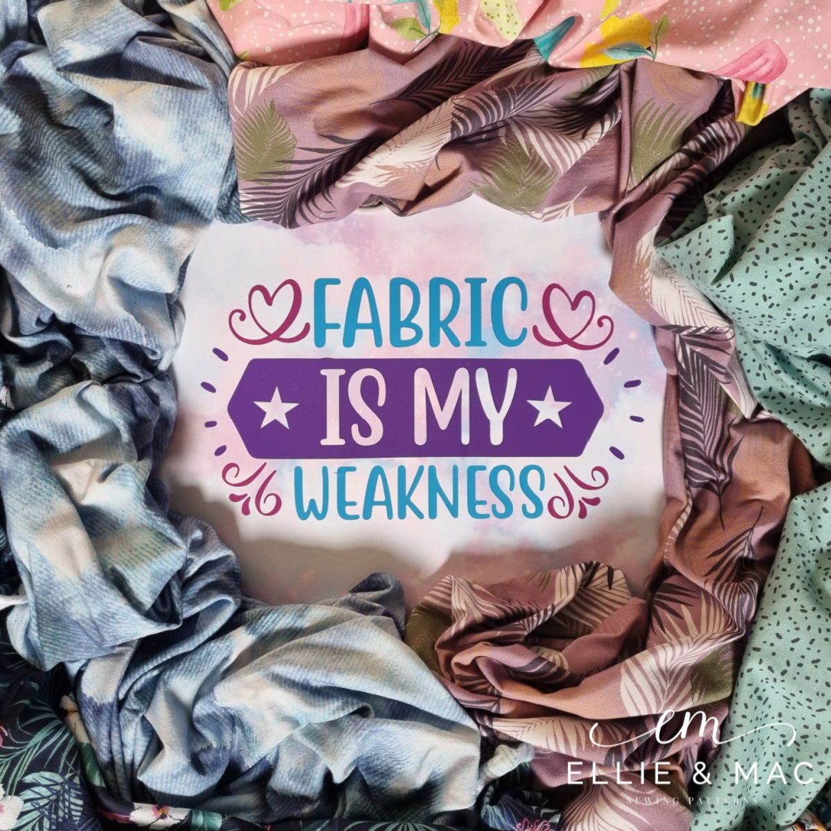 Fabric Is My Weakness Cut File