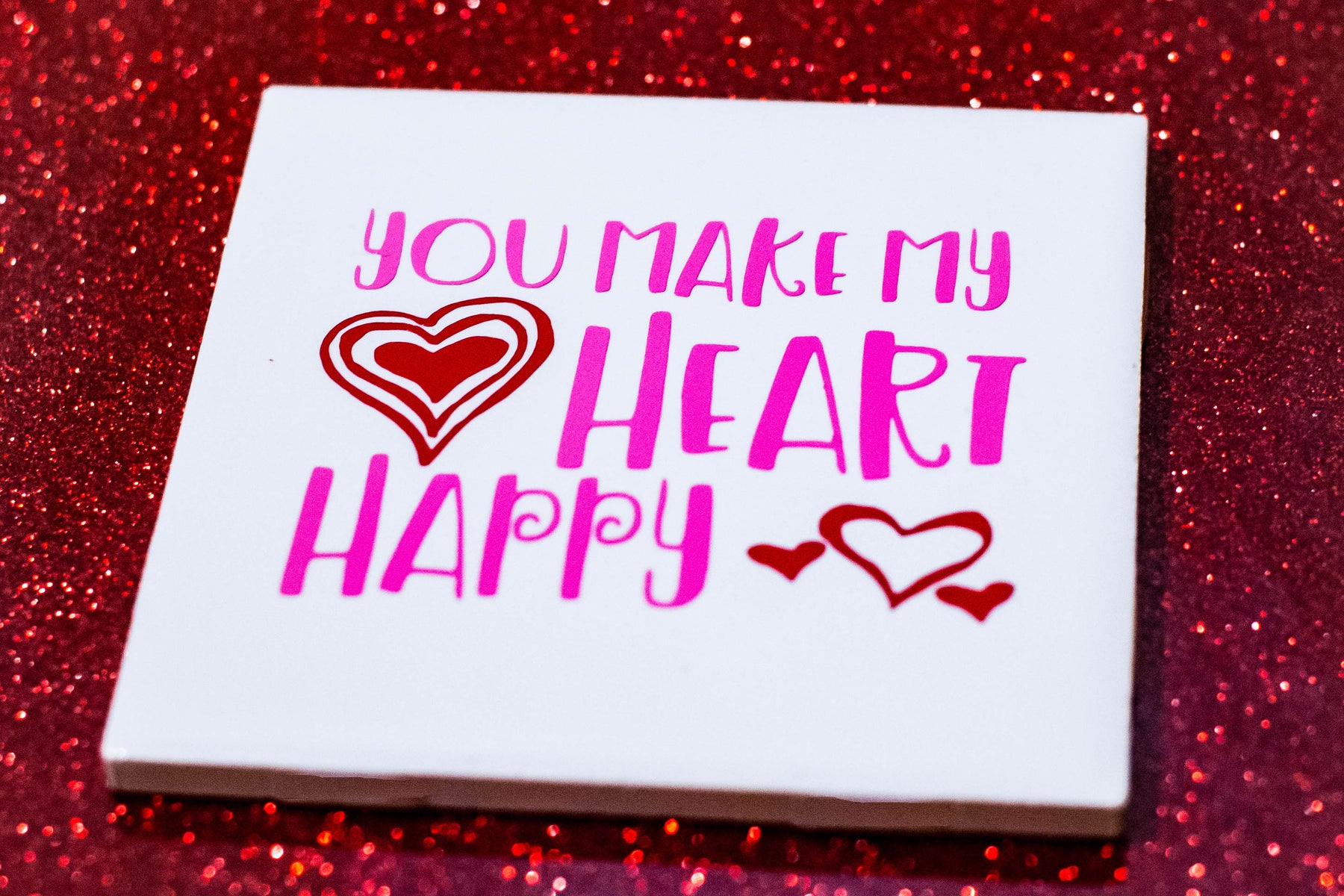 You Make My Heart Happy Cutting File