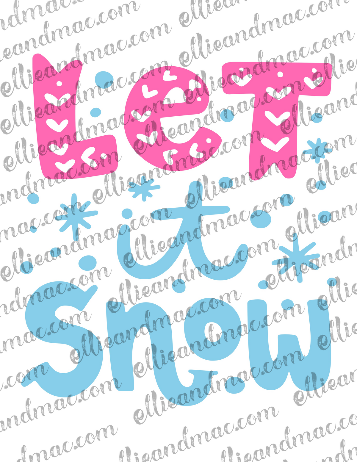Let It Snow SVG Cutting File