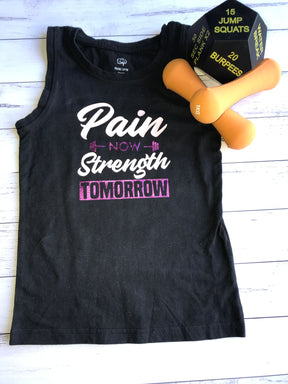 Pain Today Strength Tomorrow Cut File