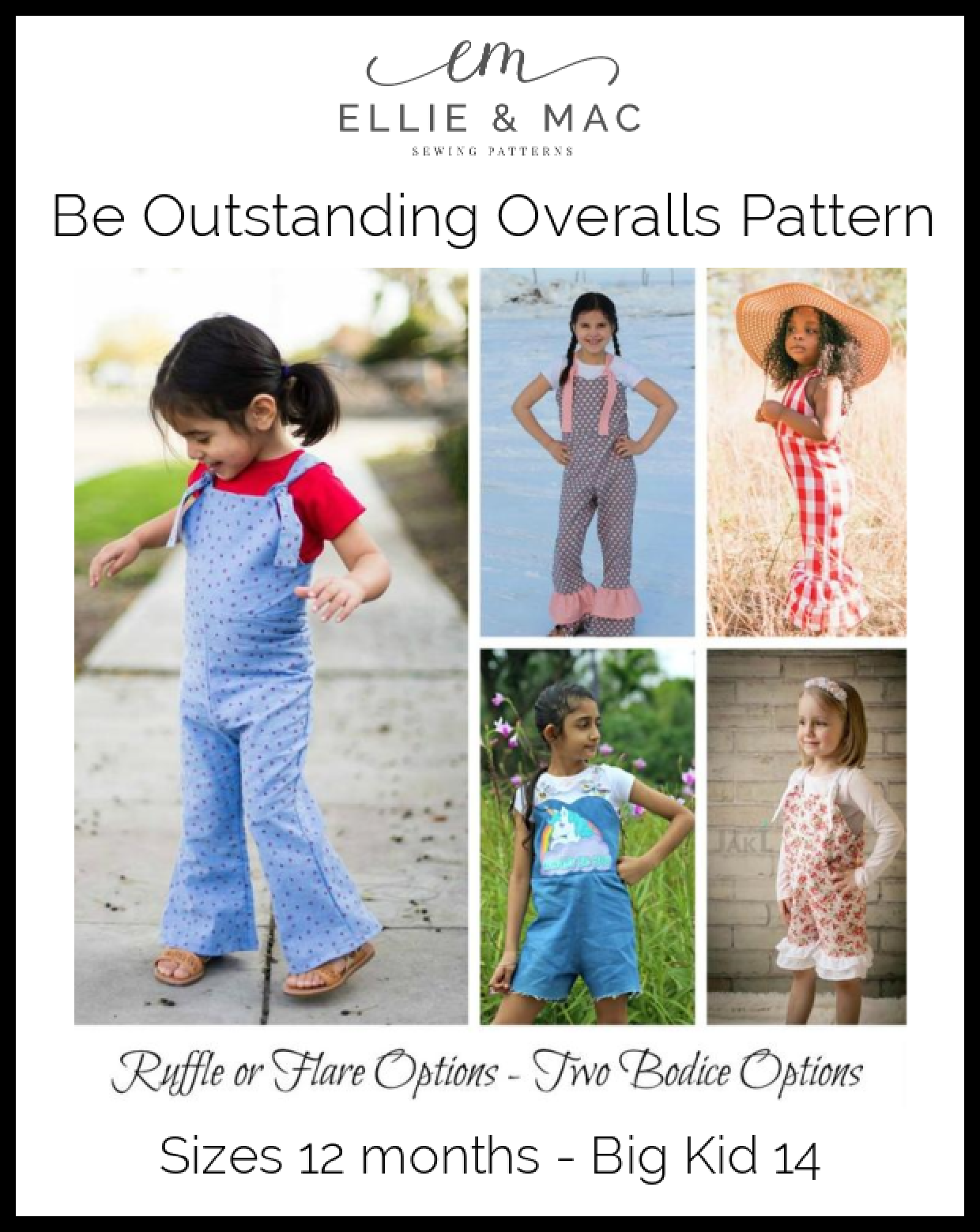 Be Outstanding Overalls Pattern