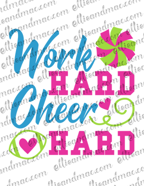 Work Hard Cheer Hard SVG Cutting File