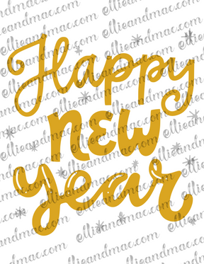 Happy New Year SVG Cutting File