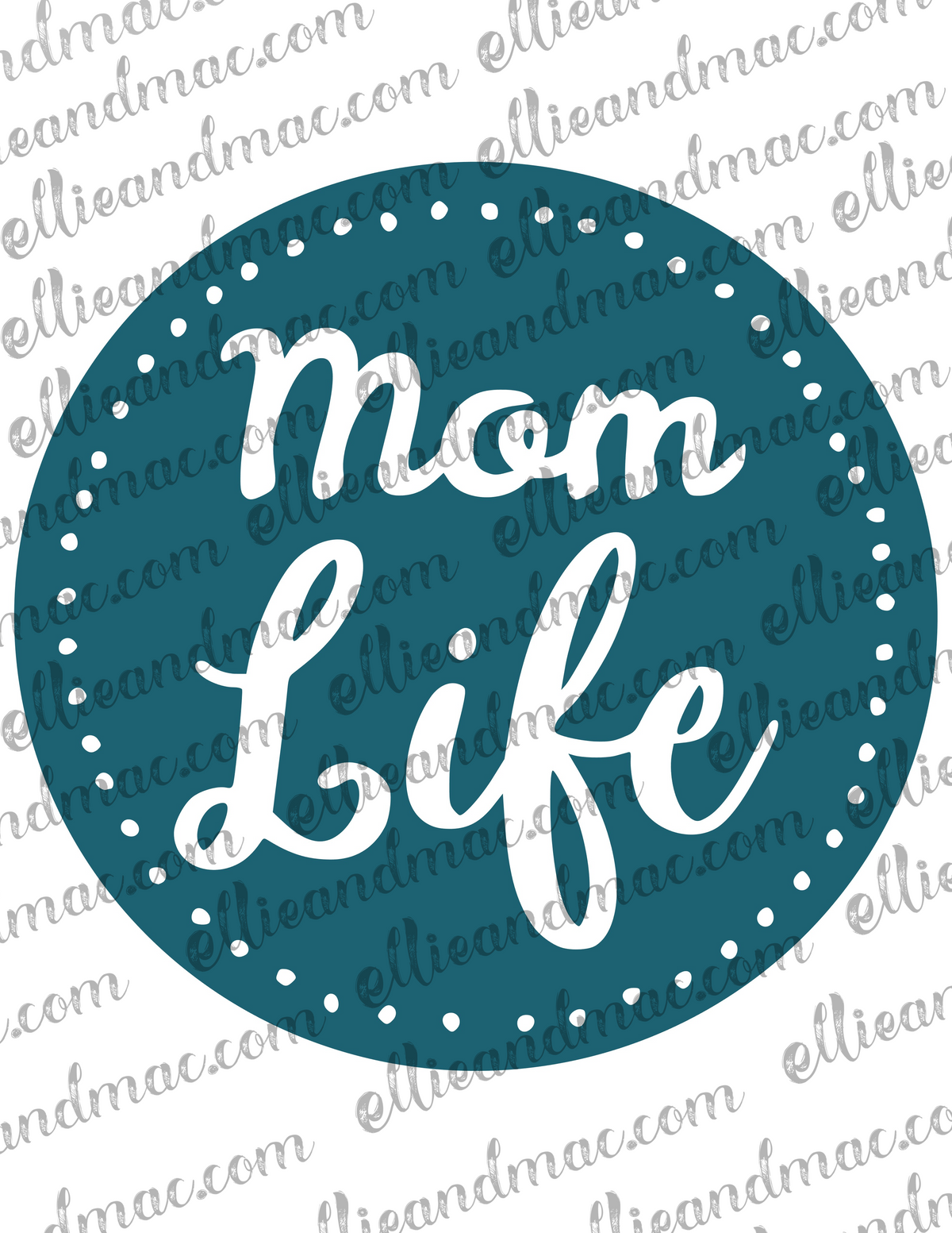 Mom Life SVG Cutting File